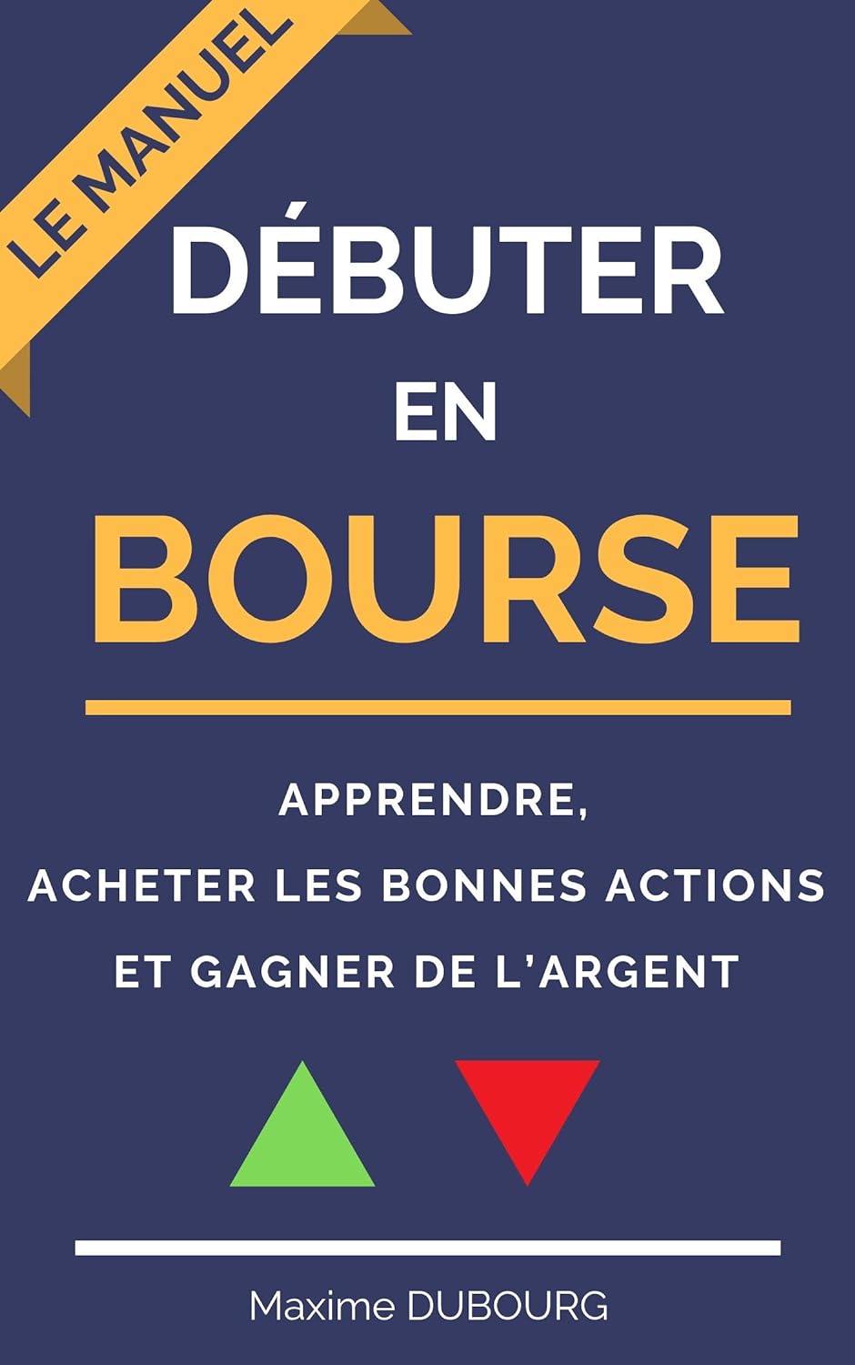 Couverture du livre "Débuter en bourse" - Maxime Dubourg