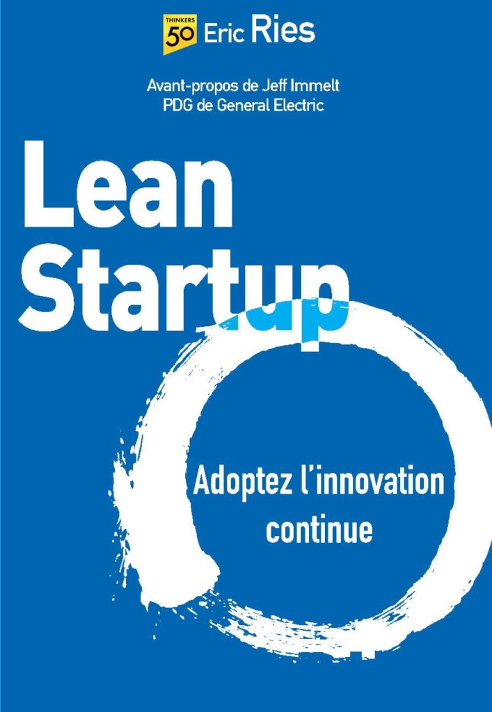 Couverture du livre "Lean Startup : Adopter l’innovation continue" - Eric Ries