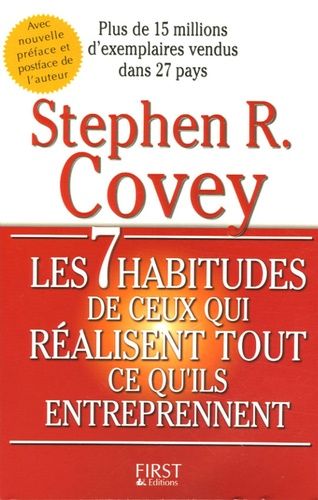 Couverture du livre  "Les 7 habitudes de ceux qui réalisent tout ce qu’ils entreprennent" - Stephen R. Covey 