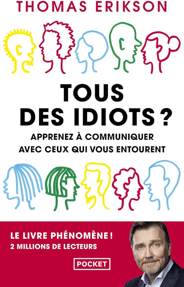 Couverture du livre "Tous des idiots ?" - Thomas Erikson