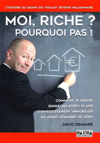 Couverture du livre Moi riche ? Pourquoi pas !" - David Demaire 