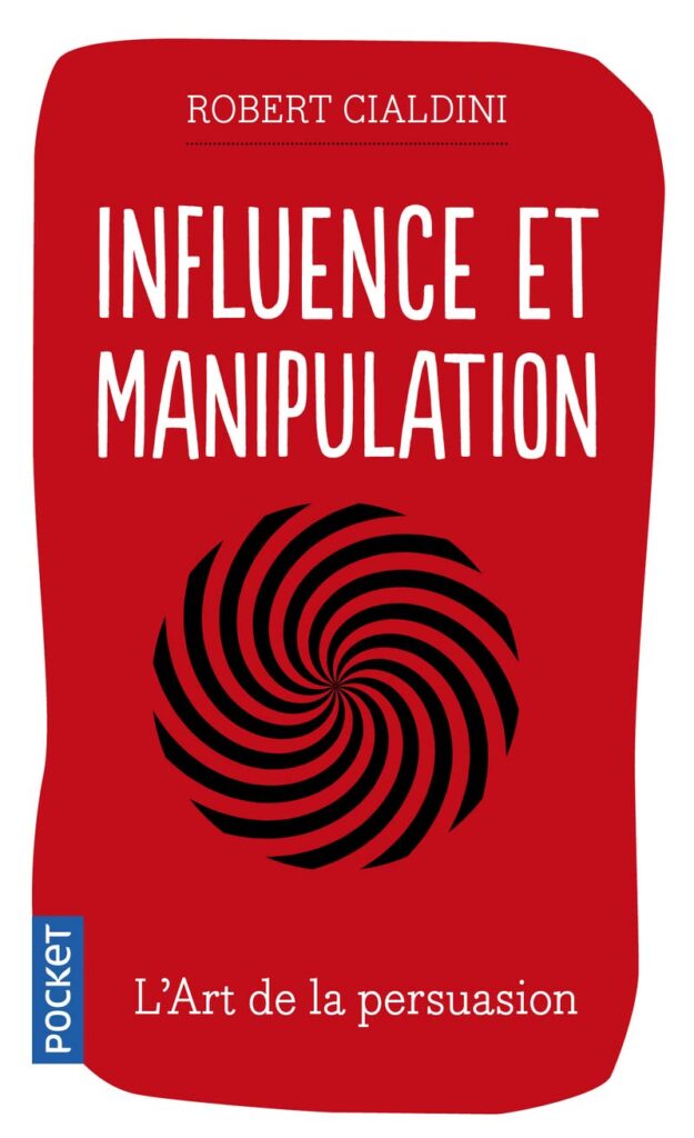 Couverture du livre "Influence et manipulation" - Robert B. Cialdini