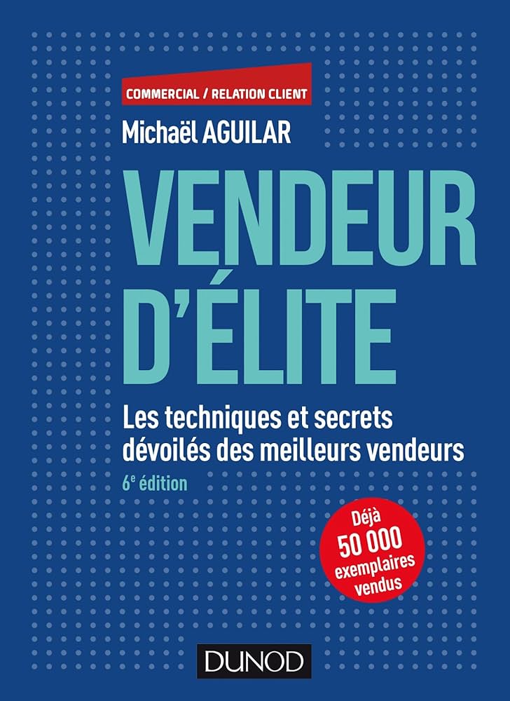 Couverture du livre "Vendeur d’élite" - Michael Aguilar