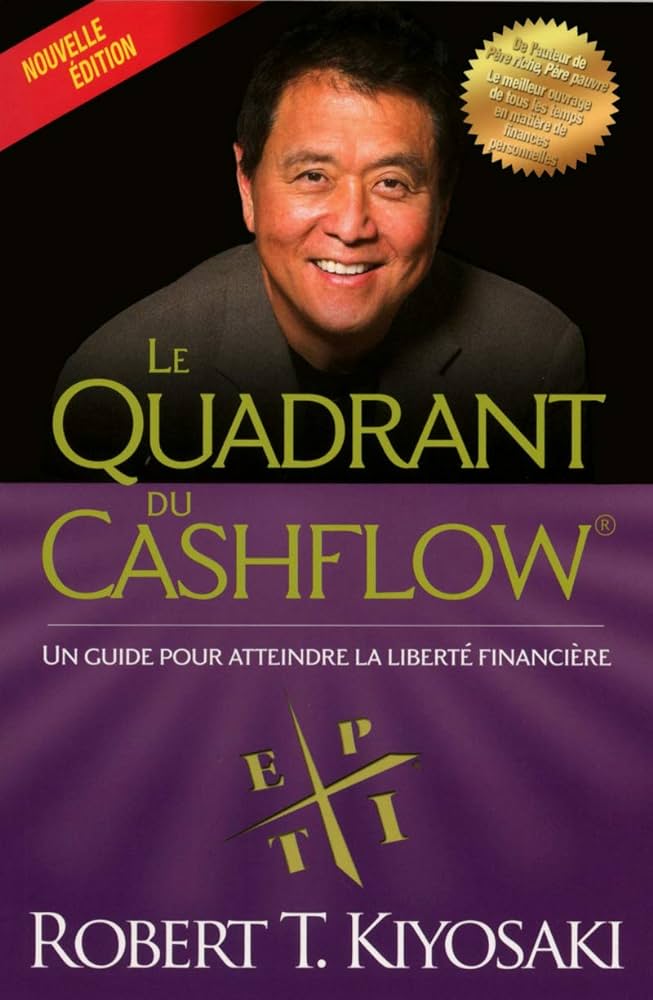 Couverture du livre "Le cadran du cashflow" - Robert T. Kiyosaki