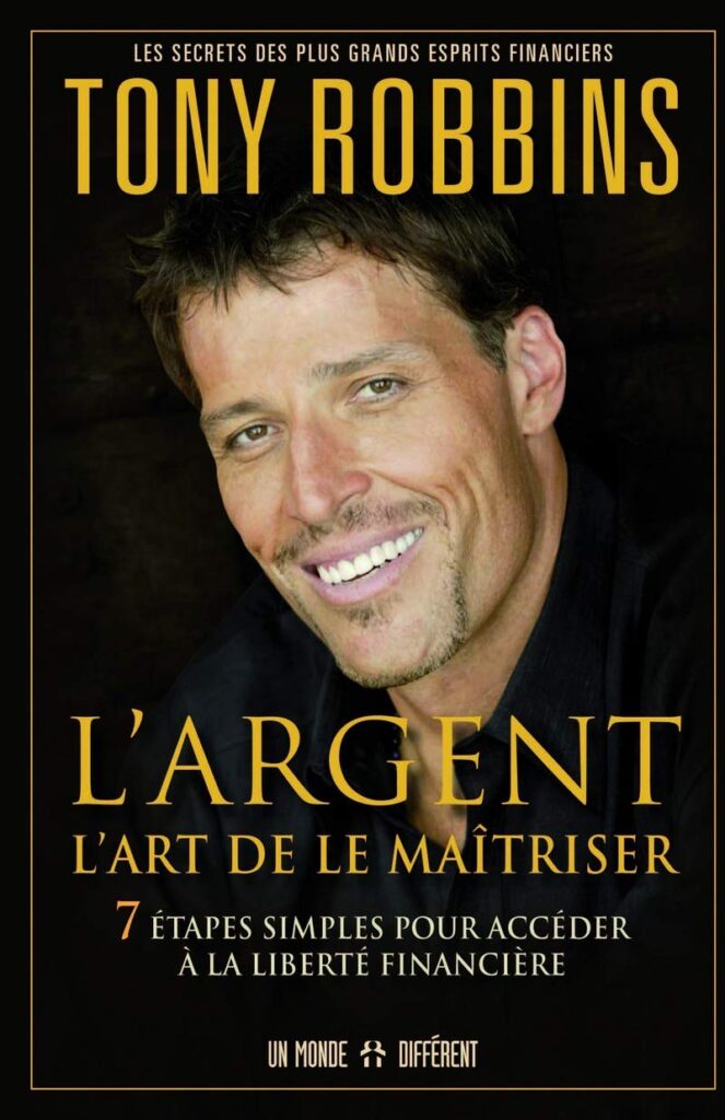 Couverture du livre "L’argent. L’art de le maîtriser" - Tony Robbins