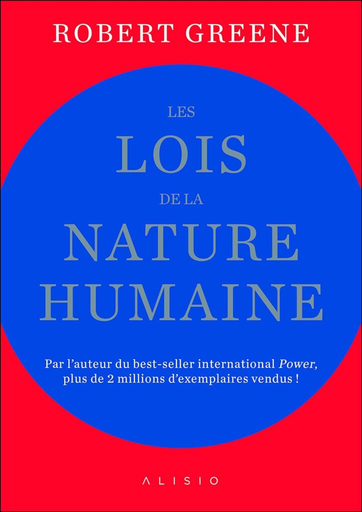 Couverture du livre "Les lois de la nature humaine" - Robert Greene